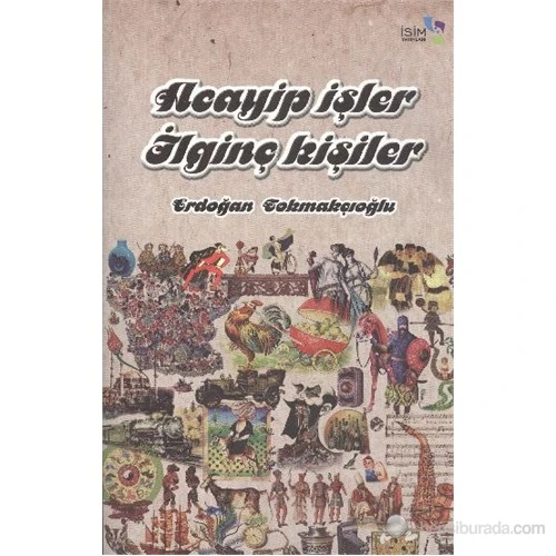 Acayip İşler İlginç Kişiler