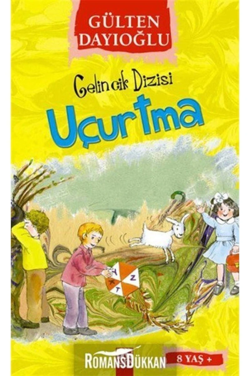 Uçurtma Gülten Dayıoğlu - Gülten Dayıoğlu