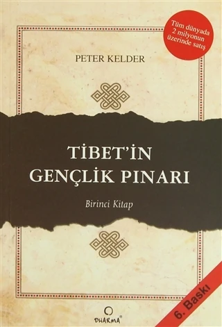 Tibet’in Gençlik Pınarı 1. Kitap