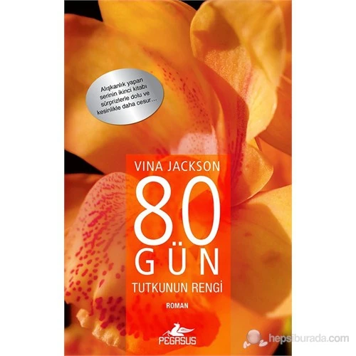 80 Gün Tutkunun Rengi - Vina Jackson