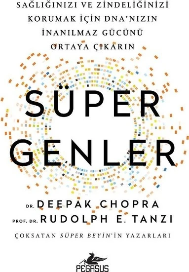 Süper Genler - Deepak Chopra