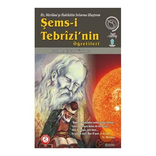 ŞEMS-İ TEBRİZİ'NİN ÖĞRETİLERİ