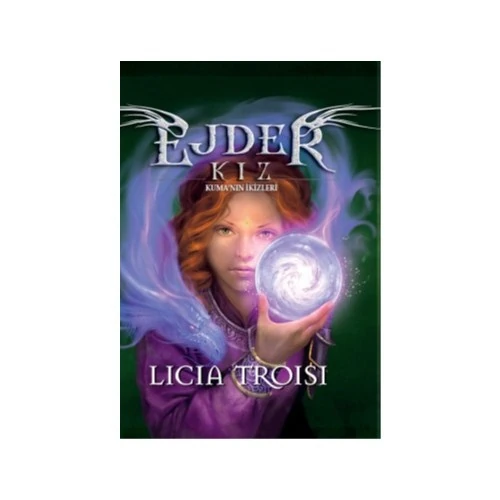 Ejder Kız 4 Kuma'Nın İkizleri-Licia Troisi