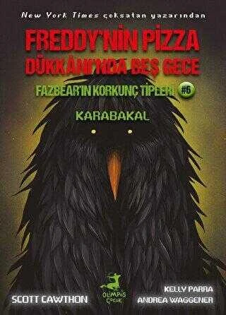Freddynin Pizza Dükkanında Beş Gece Fazbearın Korkunç Tipleri Karabakal