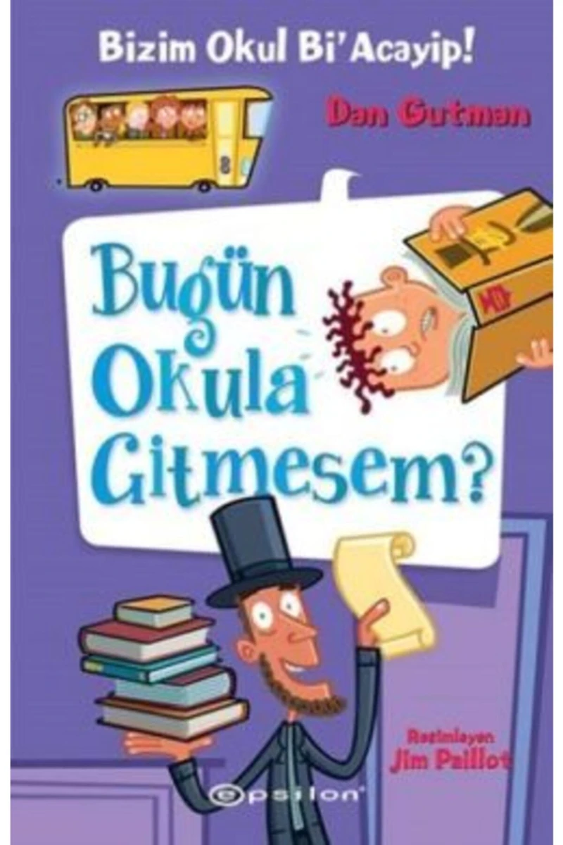 Epsilon Bizim Okul Bi Acayip 8-Bügün Okula Gitmese
