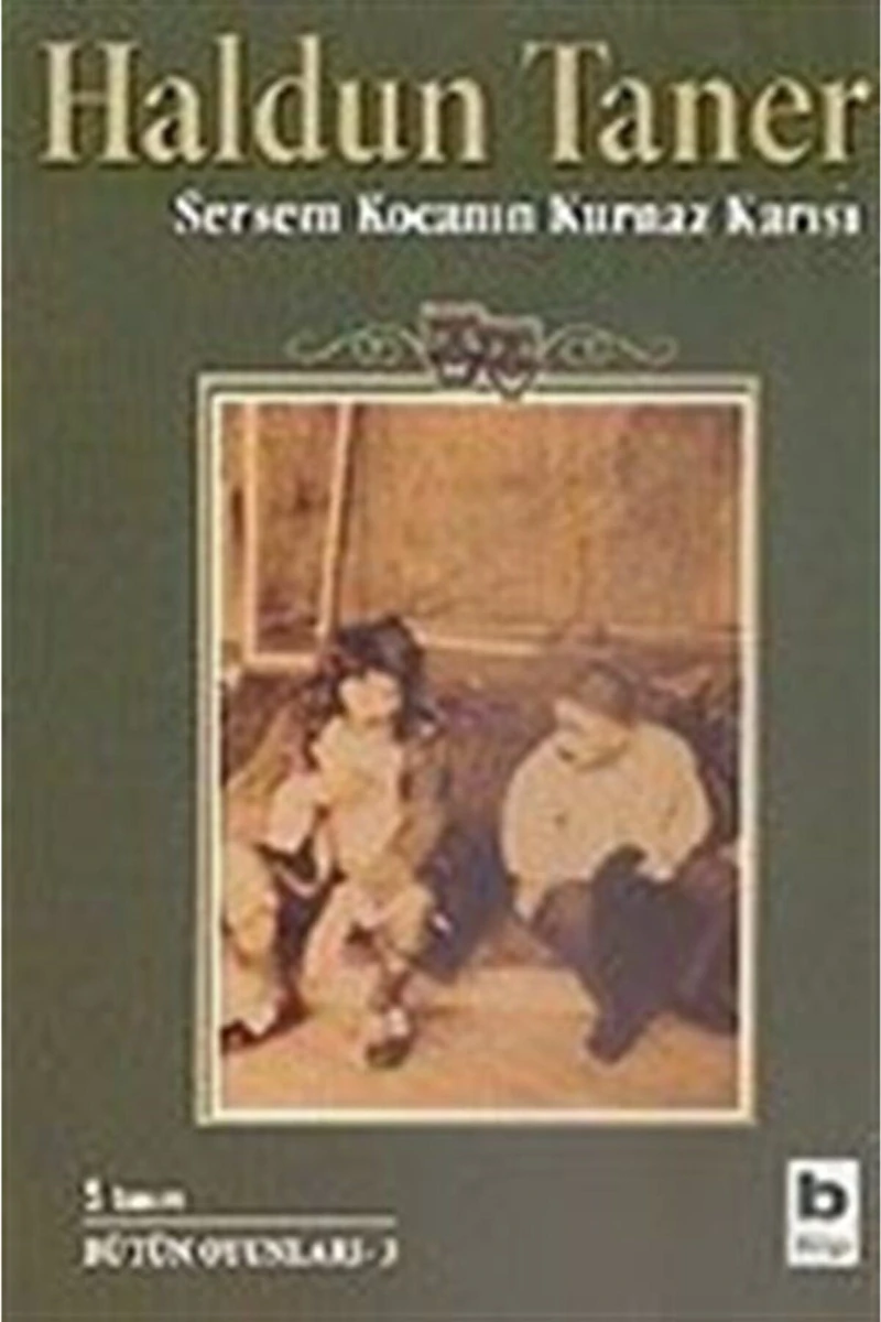 Sersem Kocanın Kurnaz Karısı-Haldun Taner