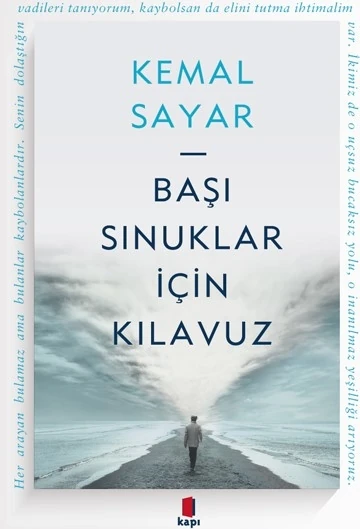 Başı Sınuklar İçin Kılavuz - Kemal Sayar