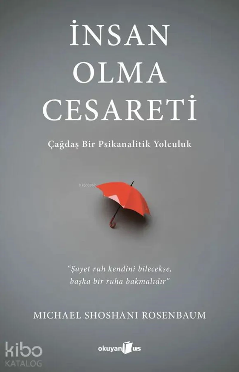 İnsan Olma Cesareti
