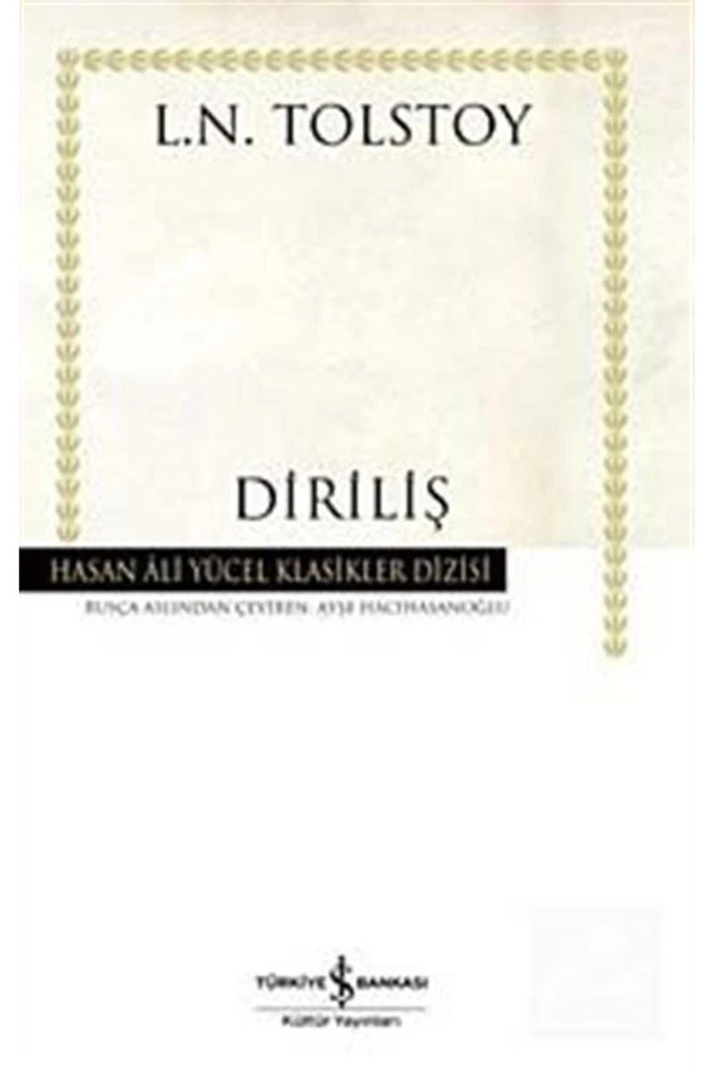 Diriliş - Lev Nikolayeviç Tolstoy