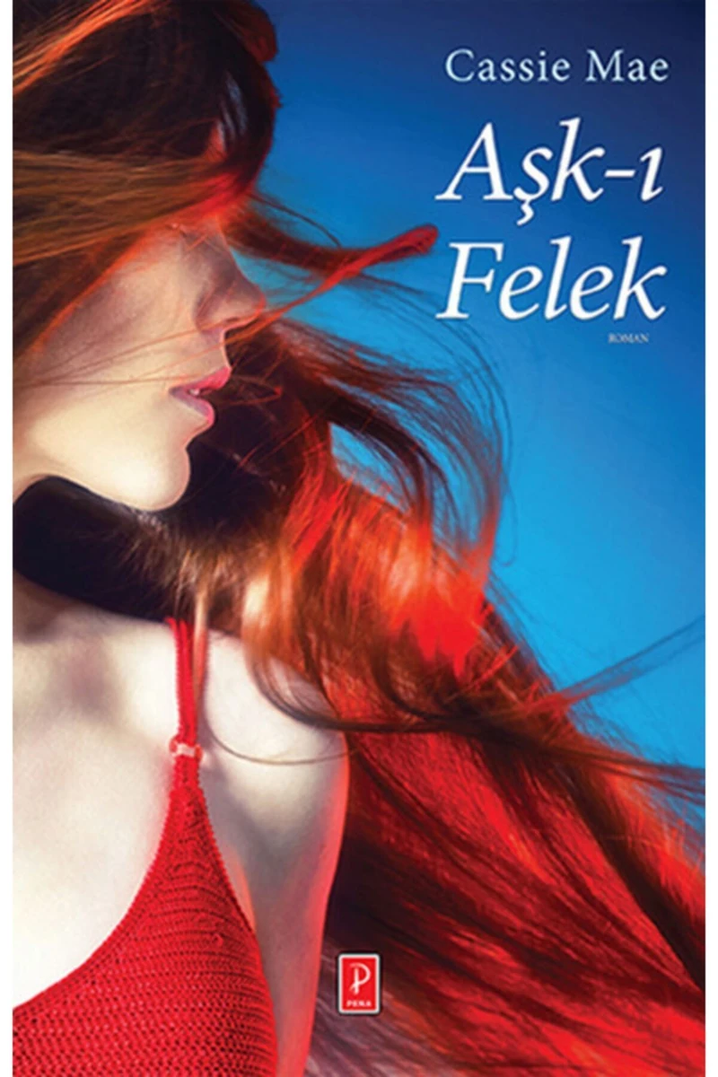 Aşk-I Felek-Cassie Mae