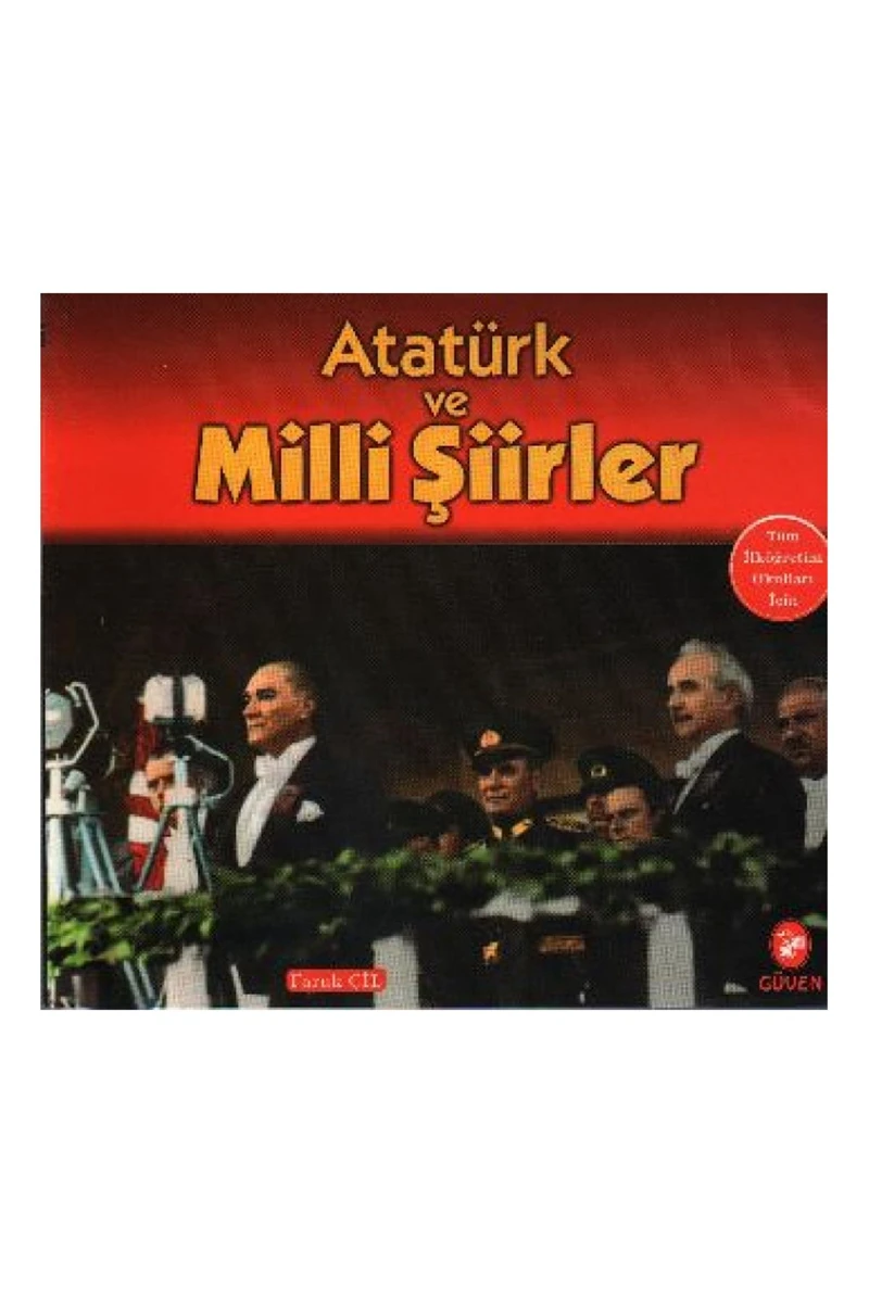 Atatürk Ve Milli Şiirler-Faruk Çil