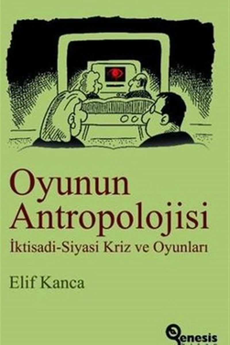 Oyunun Antropolojisi