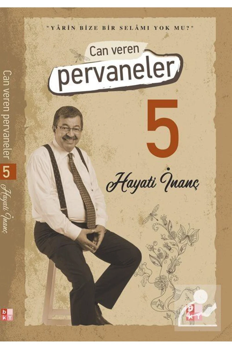 Can Veren Pervaneler 5 - Hayati İnanç 