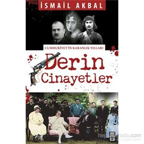 Derin Cinayetler-İsmail Akbal