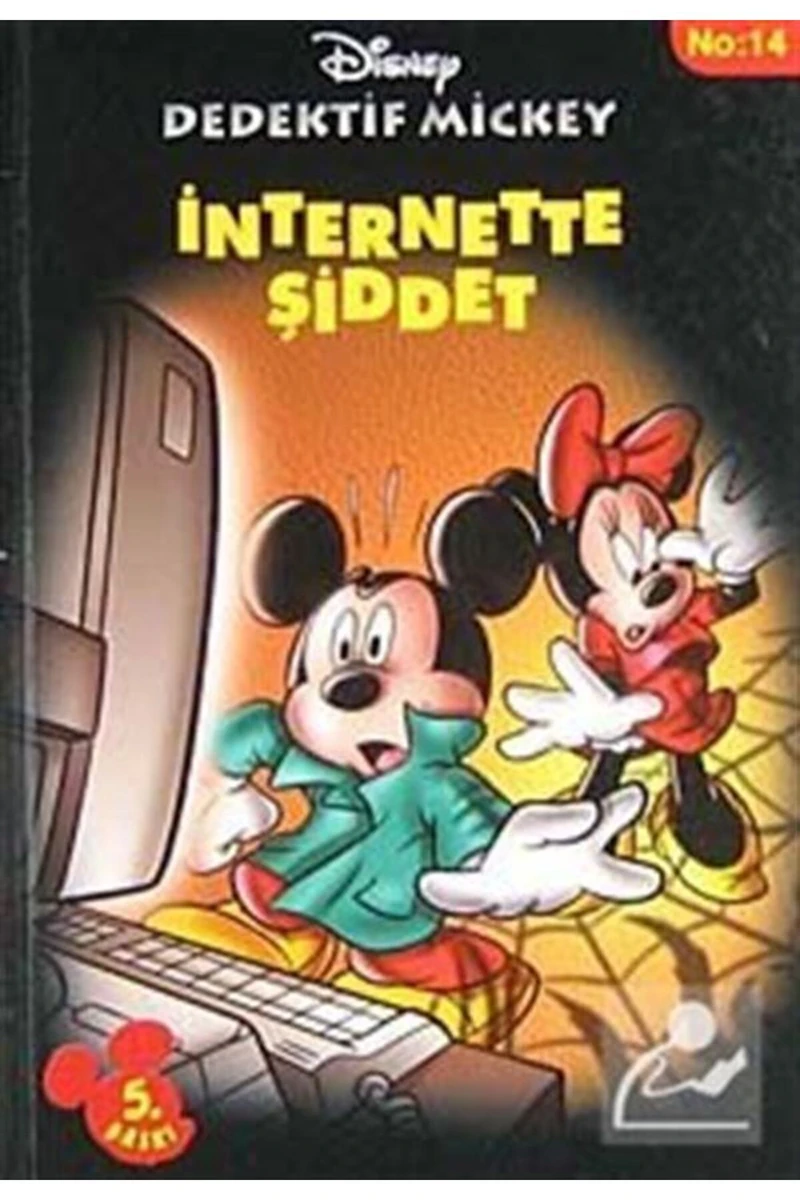 Dedektif Mickey 14 İnternette Şiddet