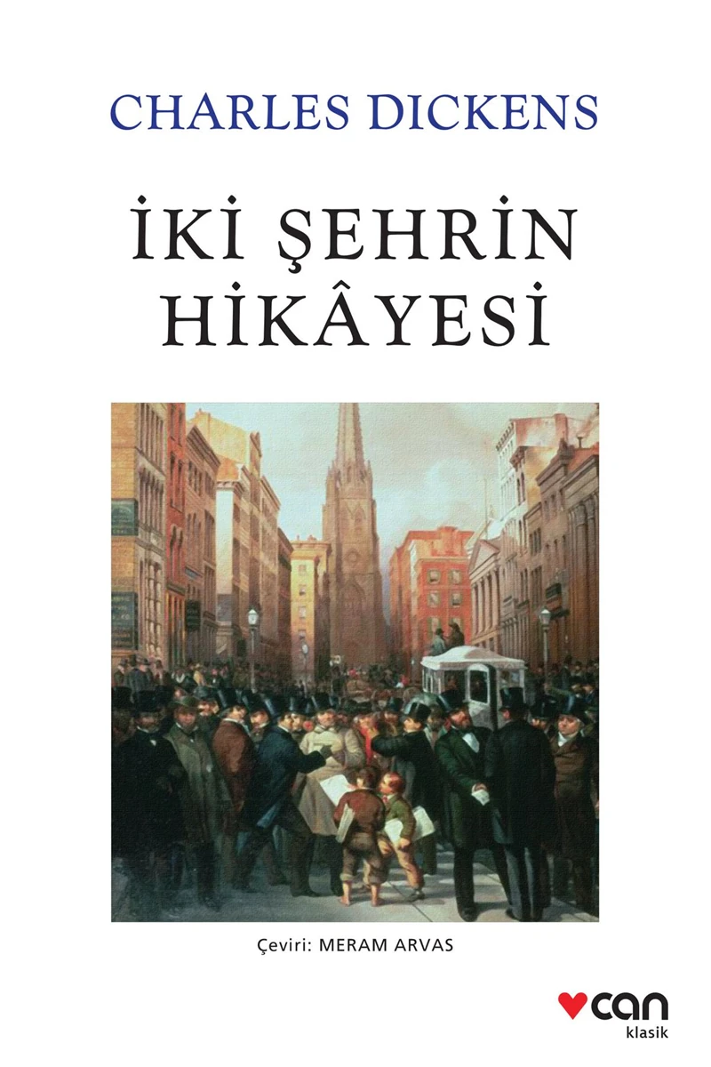 İki Şehrin Hikayesi - Charles Dickens