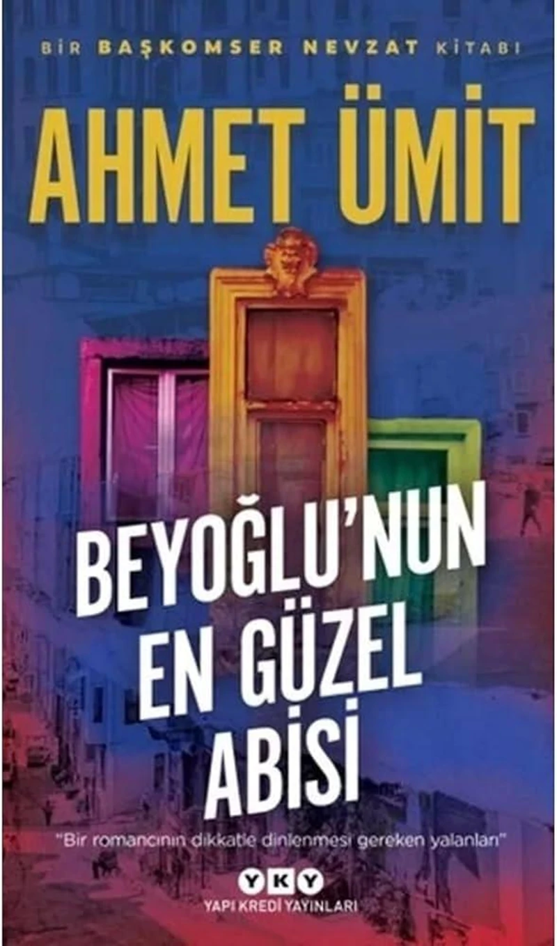 Beyoğlu'nun En Güzel Abisi