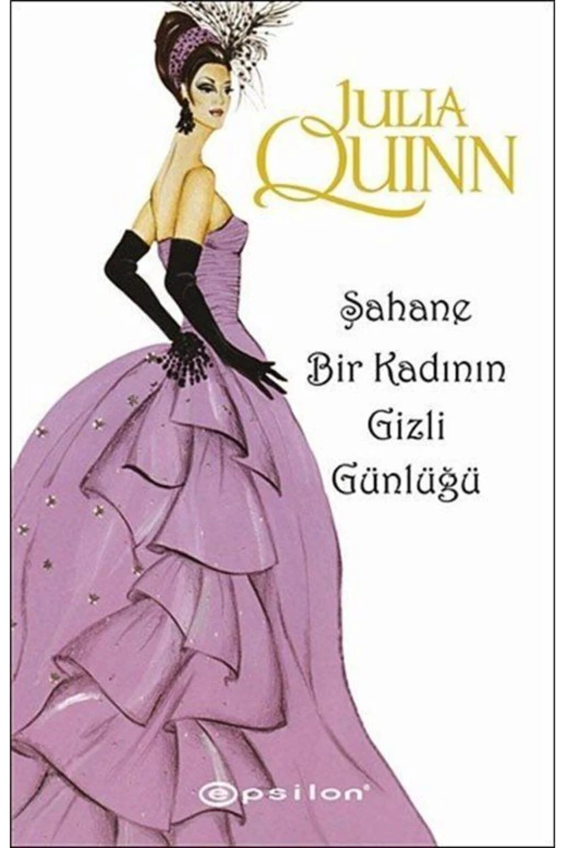 Şahane Bir Kadının Gizli Günlüğü