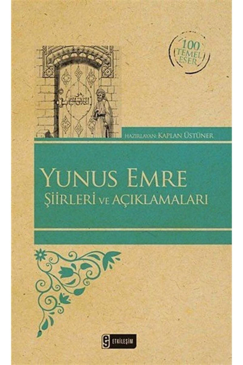 Yunus Emre Şiirleri Ve Açıklamaları (Kenar Boyalı)-Yunus Emre