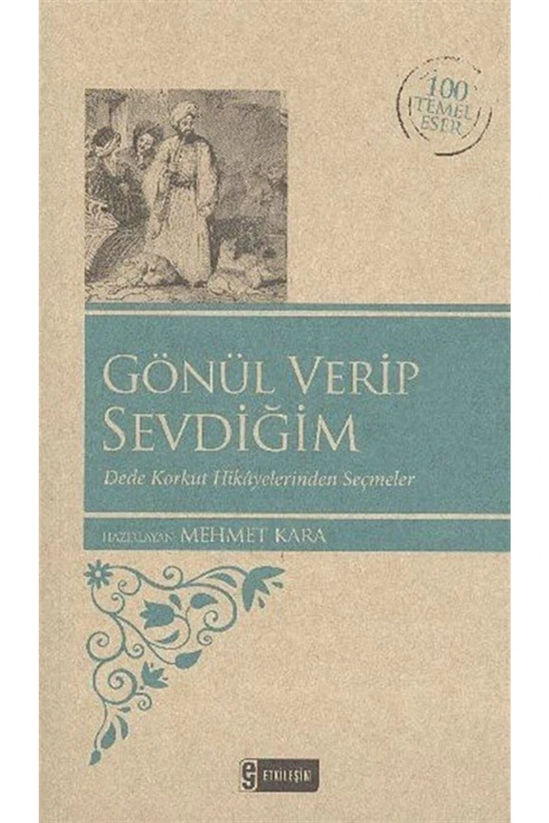 Gönül Verip Sevdiğim
