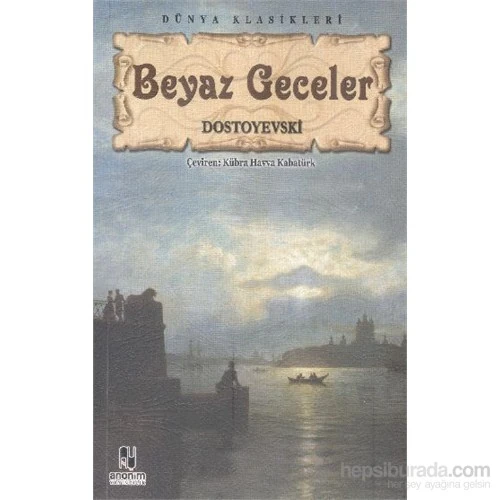 Beyaz Geceler - Dostoyevskı