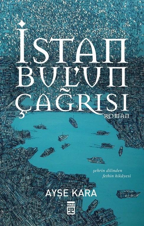 İstanbul’Un Çağrısı - Ayşe Kara