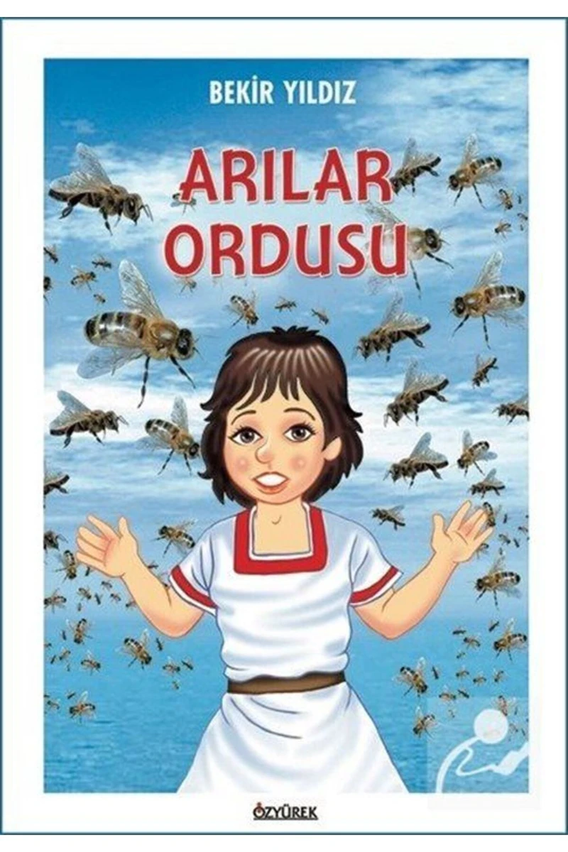 Arılar Ordusu - Bekir Yıldız