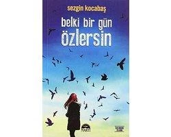 Belki Bir Gün Özlersin