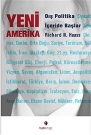 Yeni Amerika : Dış Politika İçeride Başlar