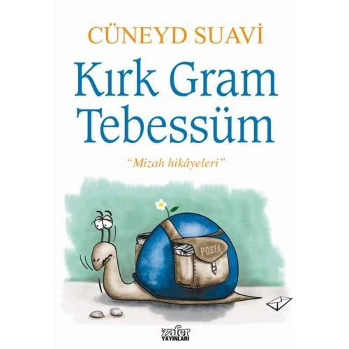 Kırk Gram Tebessüm