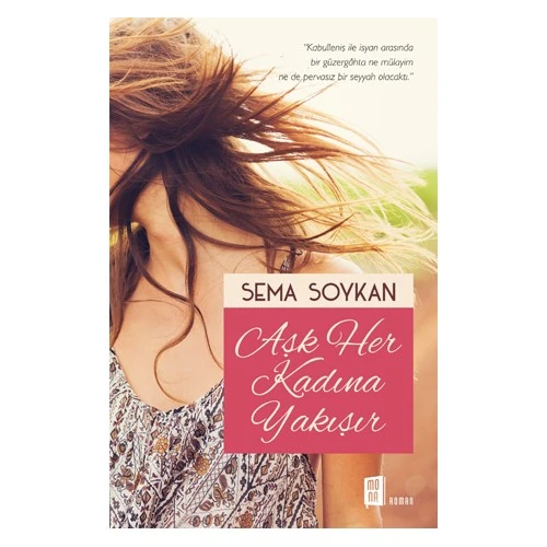 Aşk Her Kadına Yakışır-Sema Soykan