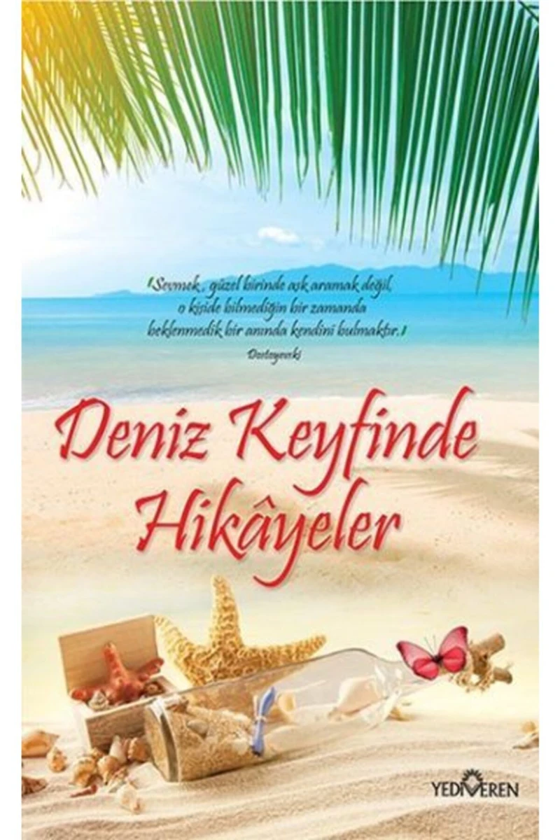 Deniz Keyfinde Hikayeler - Akif Bayrak