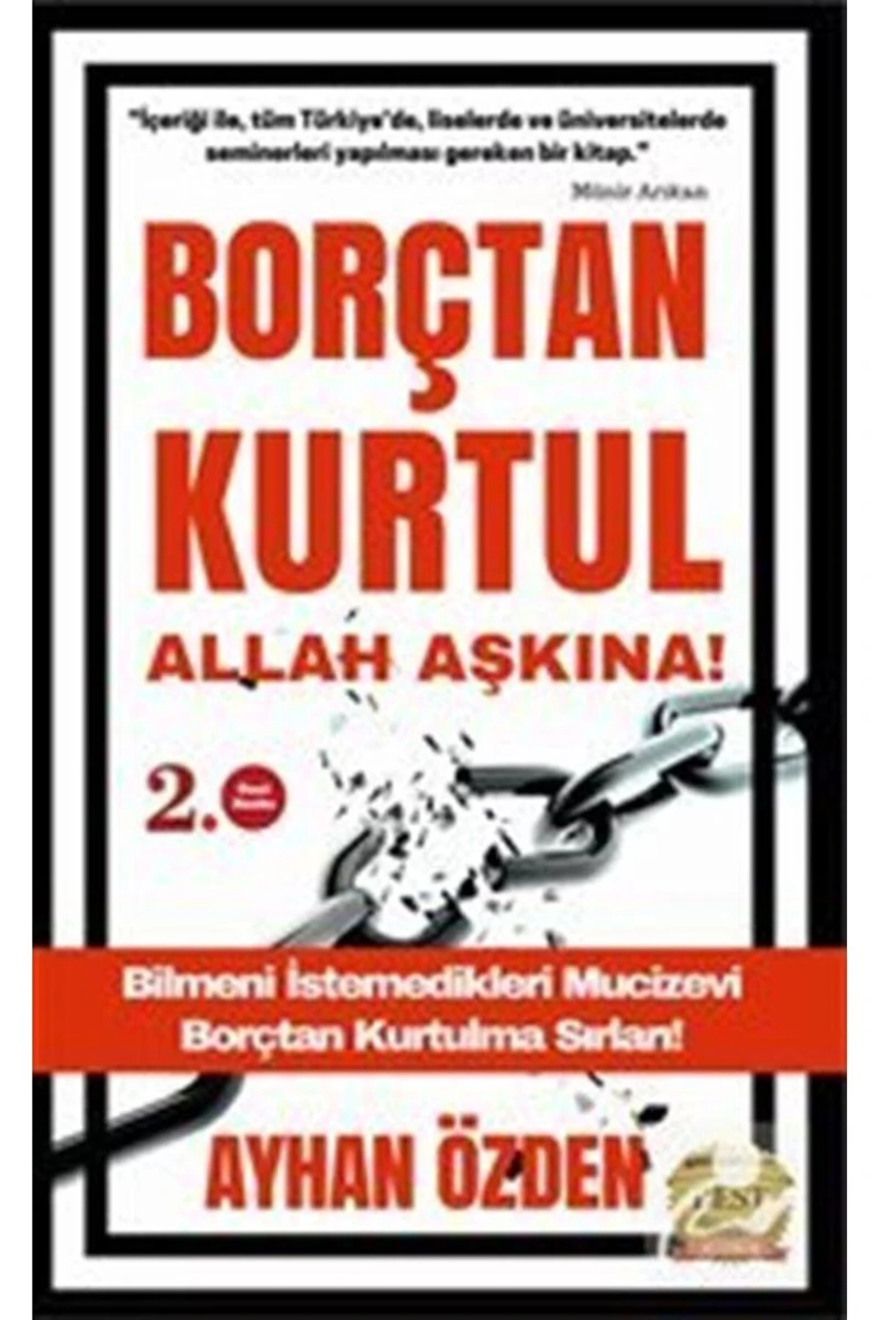Borçtan Kurtul Allah Aşkına! - Ayhan Özden