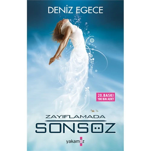 Zayıflamada Son Söz - Deniz Egece