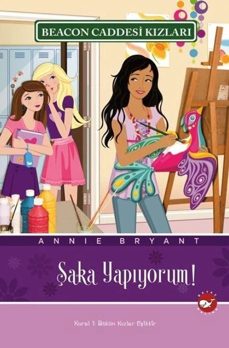 Beacon Caddesi Kızları 10 Şaka Yapıyorum