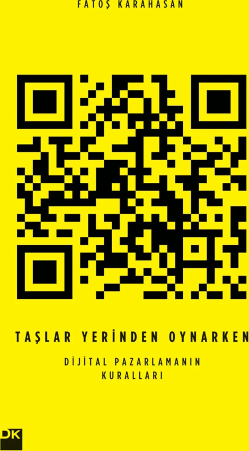 Taşlar Yerinden Oynarken Dijital Pazarlamanın Kuralları-Fatoş Karahasan