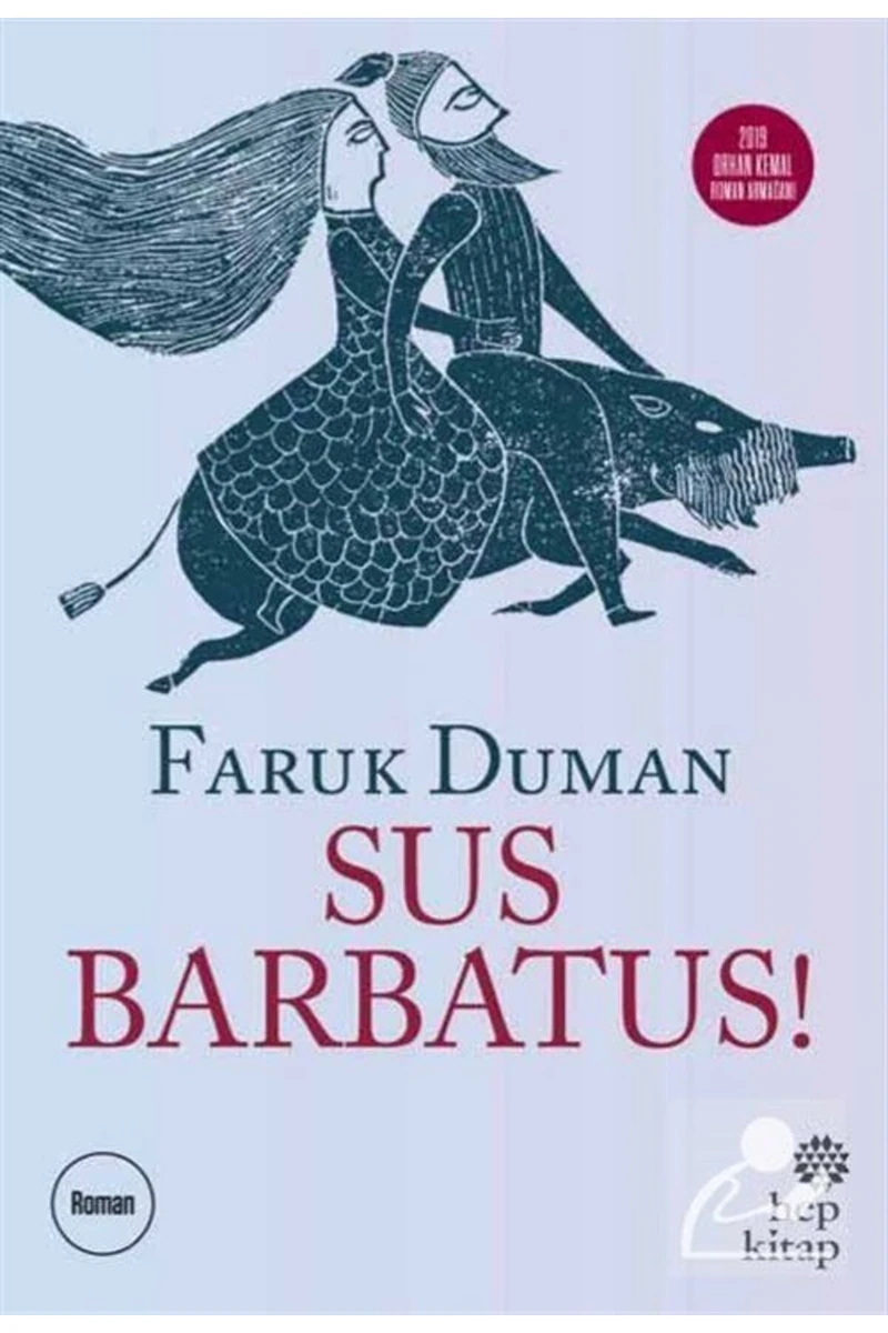 Sus Barbatus - Faruk Duman