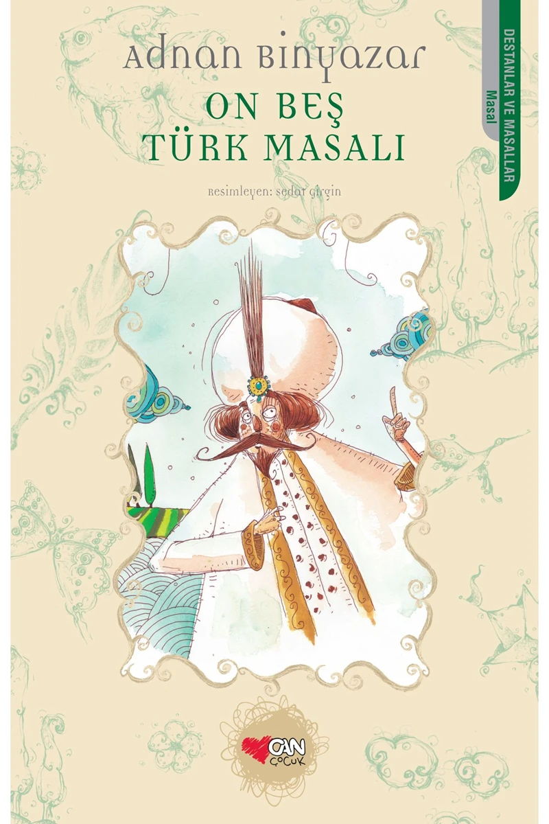 On Beş Türk Masalı - Adnan Binyazar