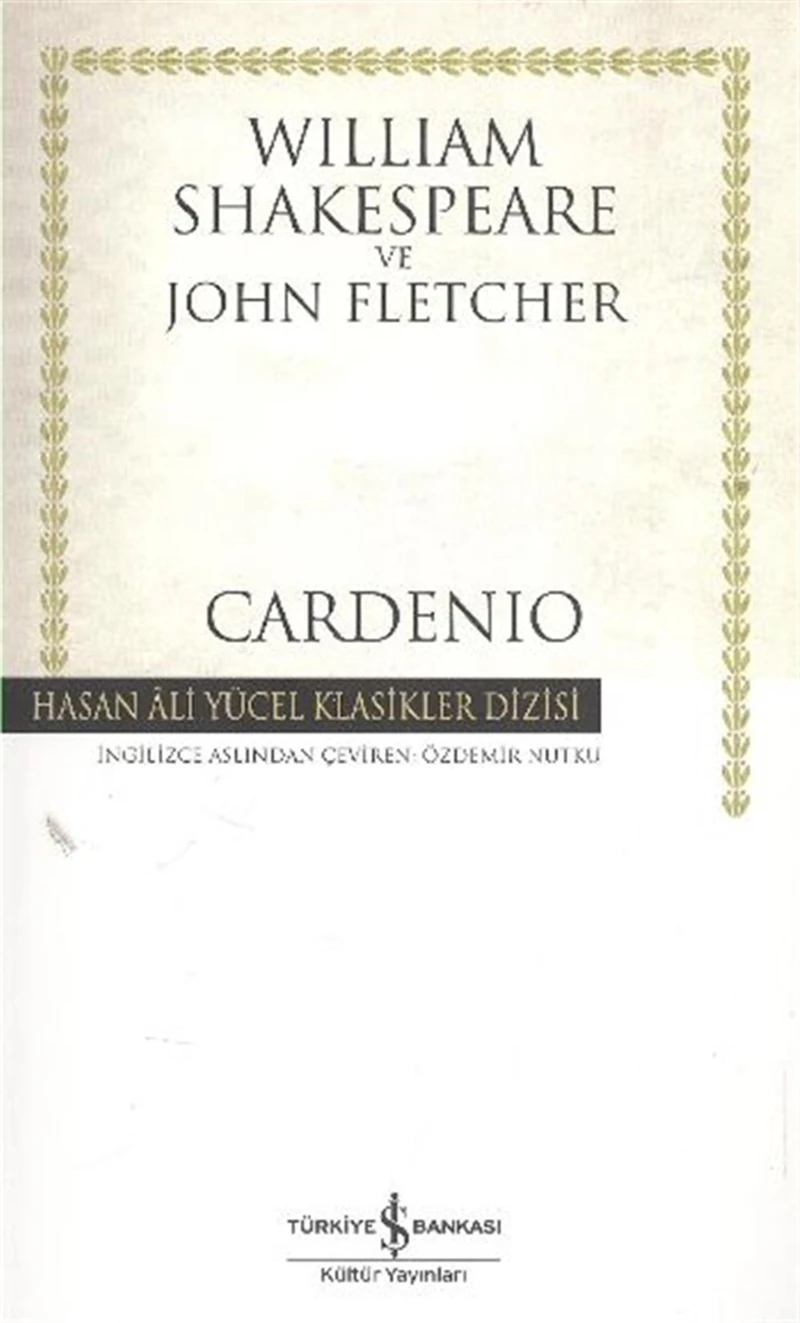 Hasan Ali Yücel Klasikleri : Cardenio - John Fletcher