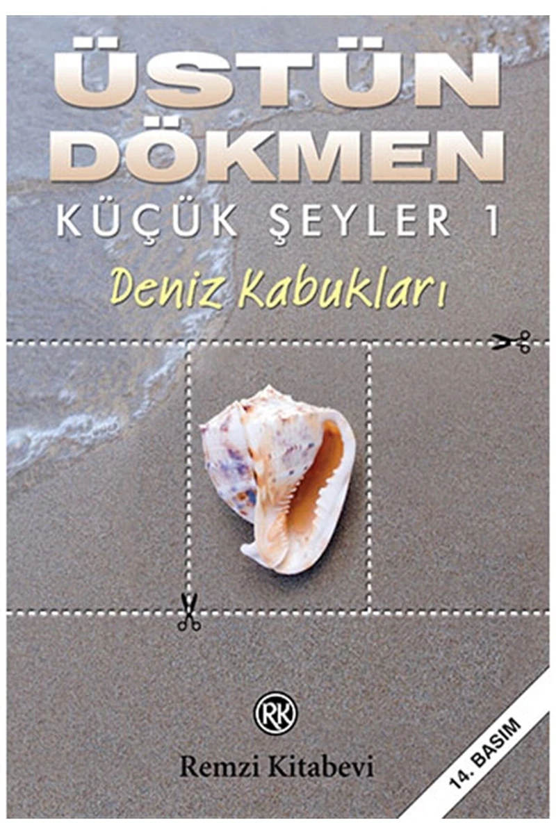 Küçük Şeyler 1-Üstün Dökmen