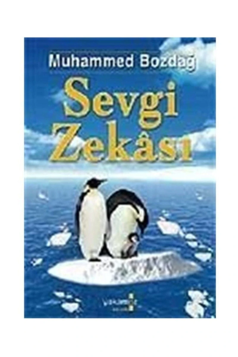 Sevgi Zekası - Muhammed Bozdağ