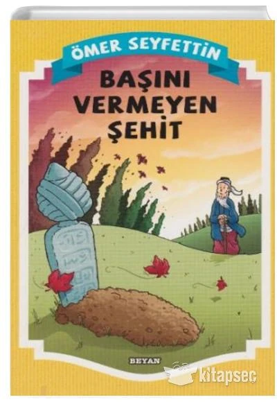 Başını Vermeyen Şehit