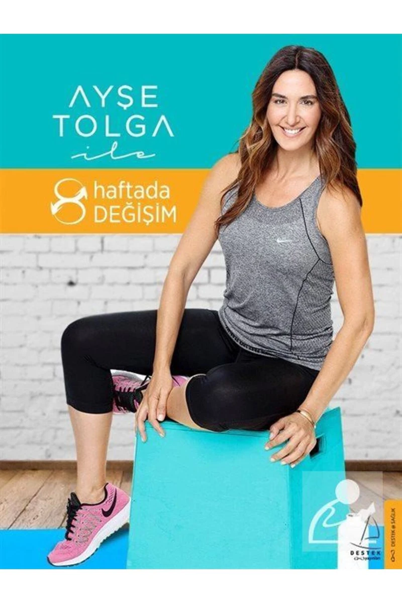 Ayşe Tolga Ile 8 Haftada Değişim
