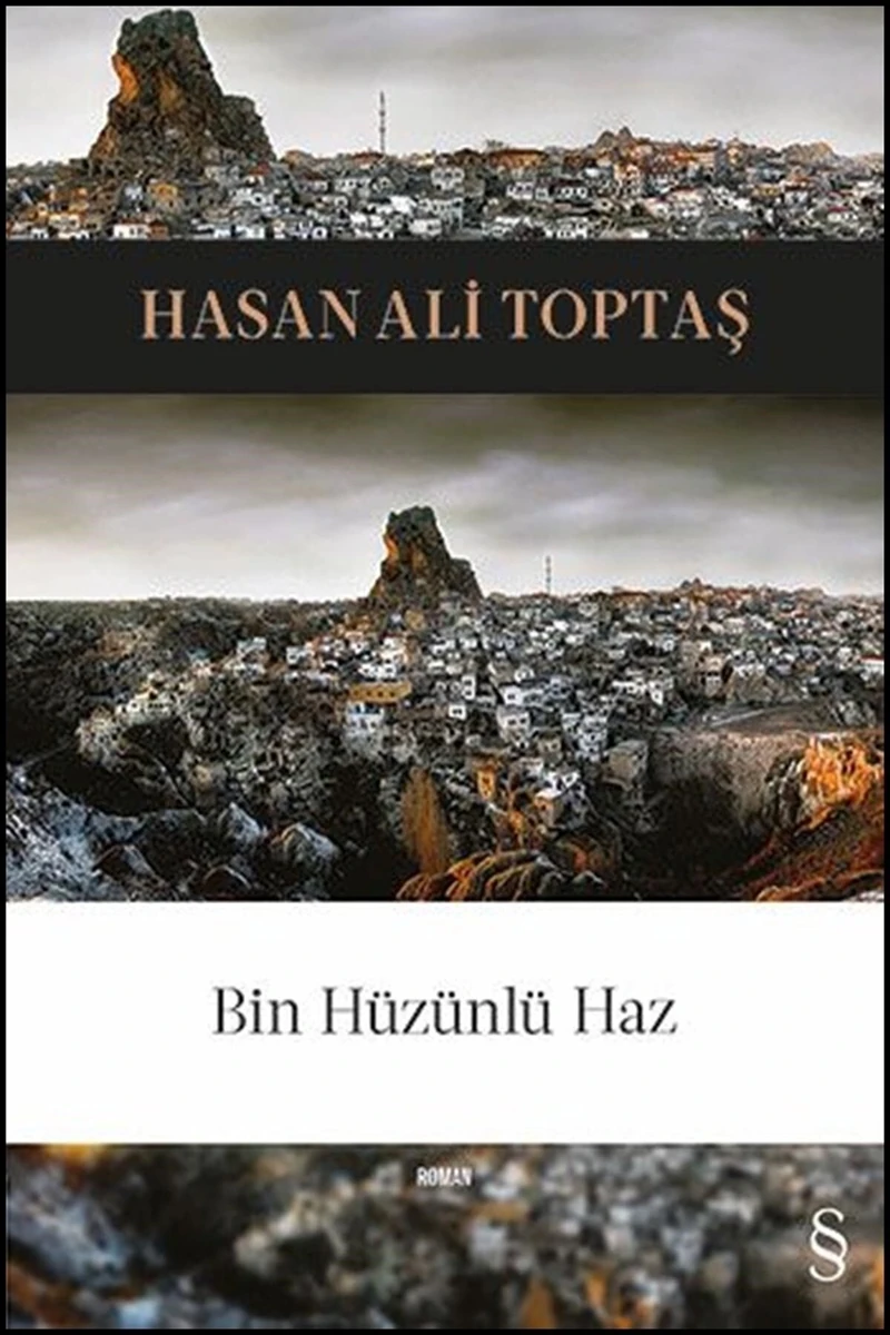 Bin Hüzünlü Haz - Hasan Ali Toptaş