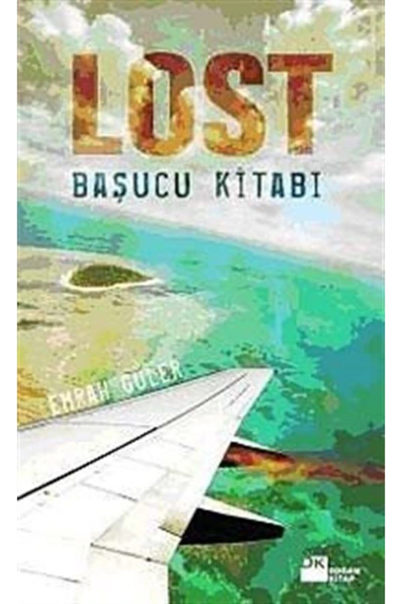 Lost - Başucu Kitabı - Emrah Güler