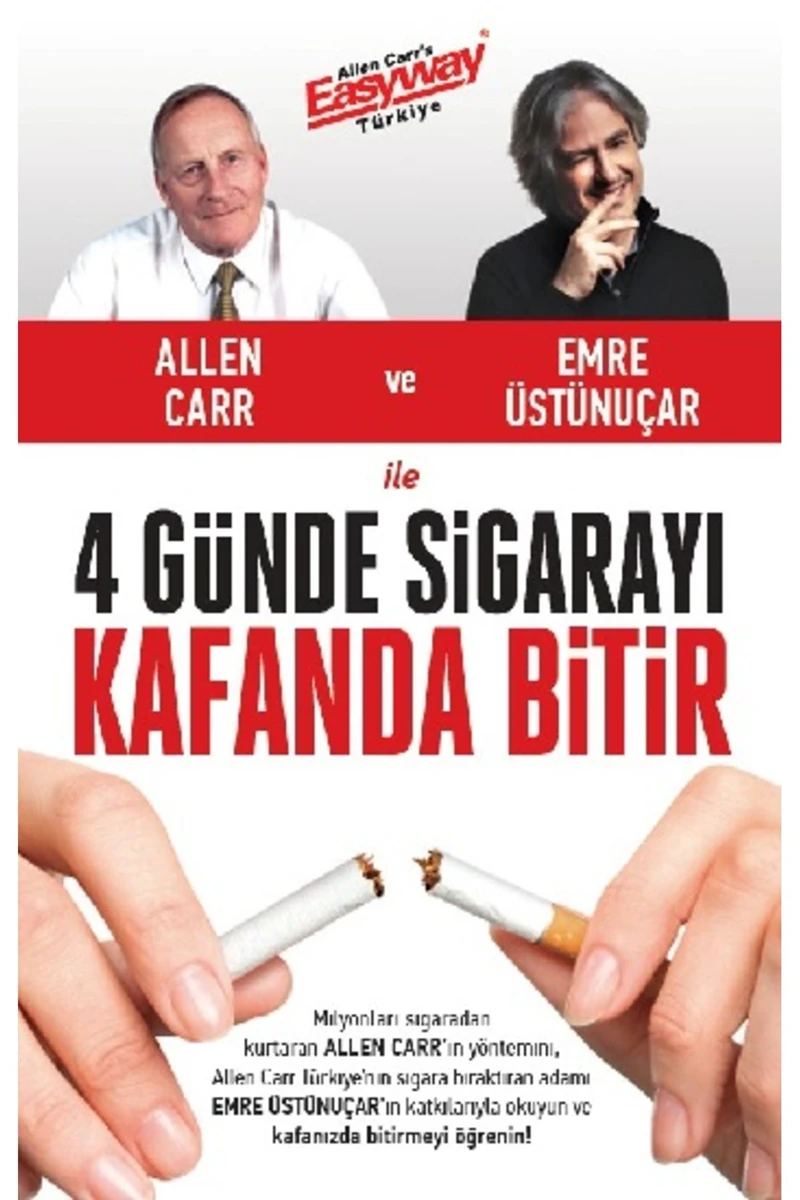 4 Günde Sigarayı Kafanda Bitir - Allen Carr