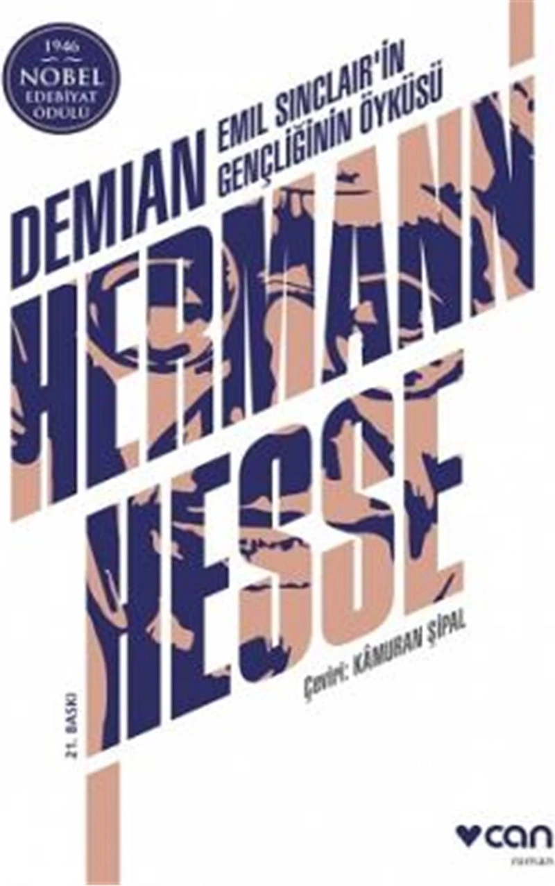 Demian Emil Sinclairin Gençliğinin Öyküsü - Hermann Hesse