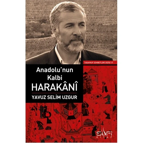 Anadolunun Kalbi-Yavuz Selim Uzgur