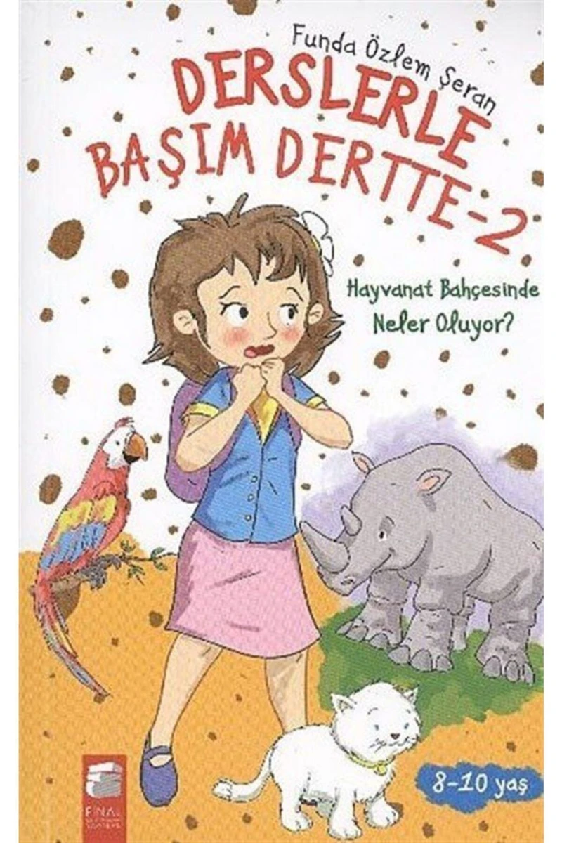 Derslerle Başım Dertte 2 Hayvanat Bahçesinde Ne Oluyor-Funda Özlem Şeran