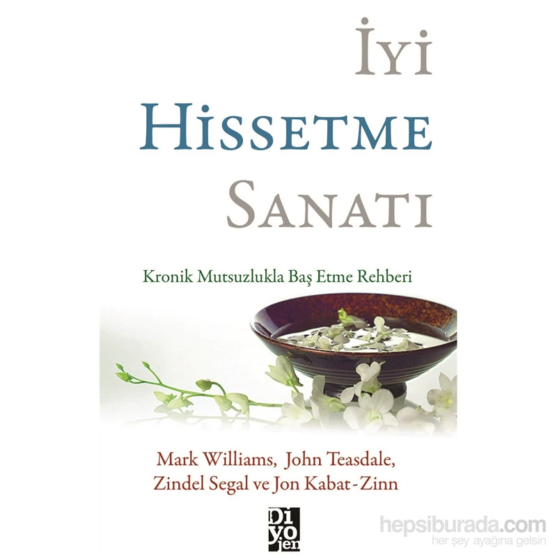 İyi Hissetme Sanatı - Jon Kabat-Zinn